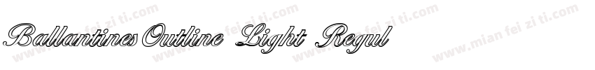 BallantinesOutline Light Regular字体转换